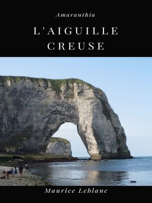 cover image of L'Aiguille Creuse